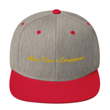 Load image into Gallery viewer, &quot;More Than a Conqueror&quot;  LIMITED EDITION Snapback Hat