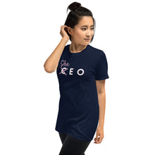 Load image into Gallery viewer, &quot;She&quot; E O / CEO -- Short-Sleeve Unisex T-Shirt